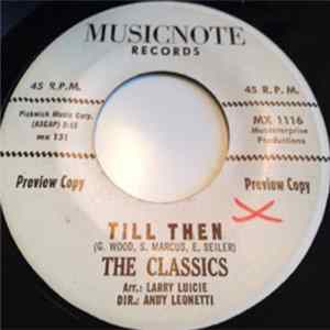 The Classics - Till Then FLAC