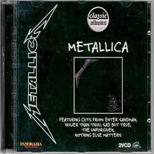 Metallica - Metallica (Classic Album’s) FLAC