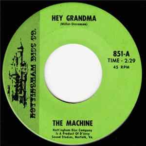 The Machine - Hey Grandma FLAC