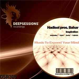 Hadisel presents DJ Bahar - Inspiration Ep FLAC