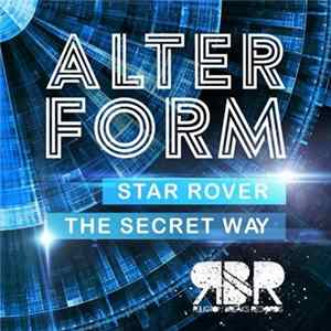 Alter Form - Star Rover / The Secret Way FLAC