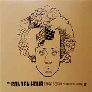 Mr. Jackson - The Golden Hour Groove Session FLAC