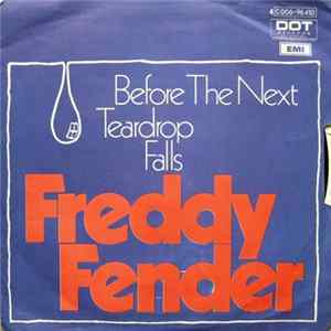 Freddy Fender - Before The Next Teardrop Falls FLAC