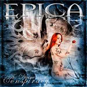 Epica - The Divine Conspiracy FLAC