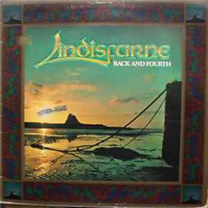 Lindisfarne - Back And Fourth FLAC