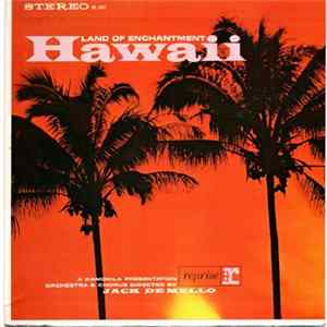 Jack de Mello - Hawaii - Land Of Enchantment FLAC