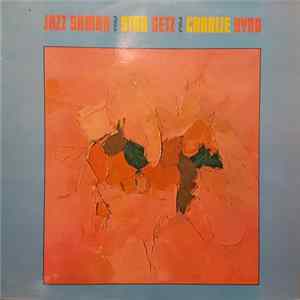 Stan Getz / Charlie Byrd - Jazz Samba FLAC
