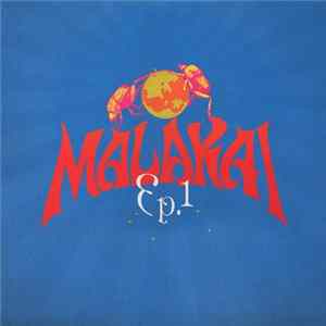 Malakai - Ep.1 FLAC