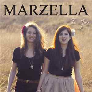 Marzella - To You FLAC
