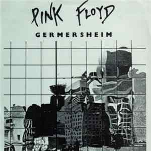 Pink Floyd - Germersheim FLAC