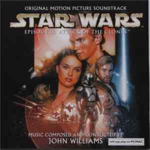 John Williams - Star Wars Episode II: Attack Of The Clones FLAC