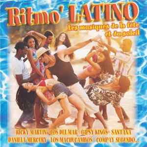 Various - Ritmo' Latino - Les Musiques De La Fête Et Du Soleil FLAC