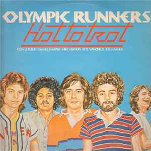 Olympic Runners - Hot To Trot FLAC
