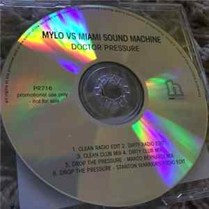Mylo Vs Miami Sound Machine - Doctor Pressure FLAC