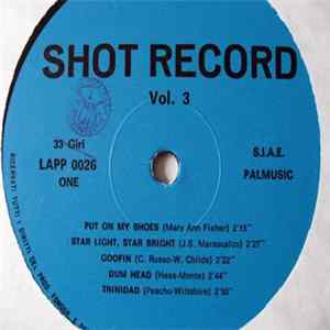 Unknown Artist - Shot Record Vol. 3 FLAC