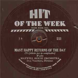 Maxwell House Orchestra - Many Happy Returns Of The Day FLAC