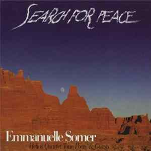 Emmanuelle Somer - Search For Peace FLAC