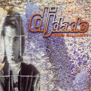 DJ Dado - The Album FLAC