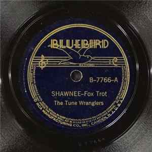 The Tune Wranglers - Shawnee / Cowboys And Indians FLAC