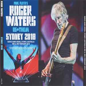 Roger Waters - Sydney 2018 FLAC
