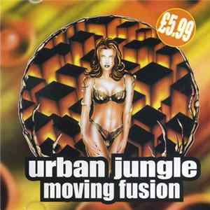 Moving Fusion - Urban Jungle FLAC