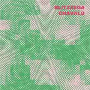 Blitzzega - Chavalo FLAC