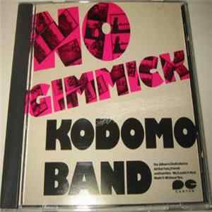 Kodomo Band - No Gimmick FLAC
