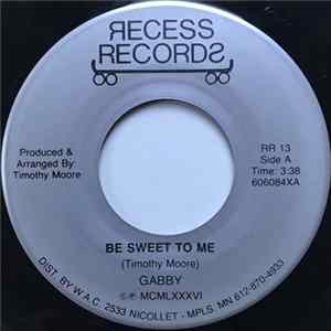 Gabby - Be Sweet To Me FLAC