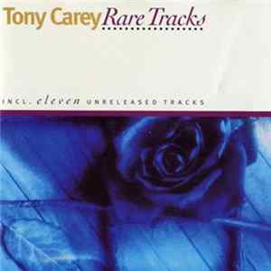 Tony Carey - Rare Tracks FLAC