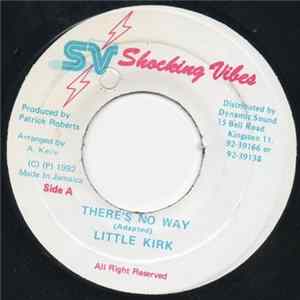 Little Kirk - There's No Way FLAC