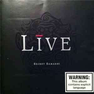 Live - Secret Samadhi FLAC