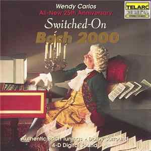 Wendy Carlos - Switched-On Bach 2000 FLAC