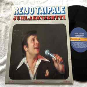 Reijo Taipale - Juhlakonsertti FLAC
