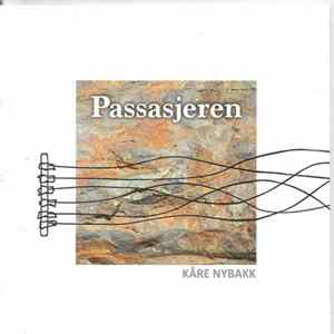 Kåre Nybakk - Passasjeren FLAC