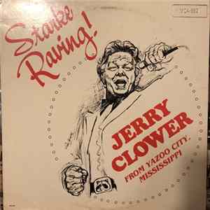 Jerry Clower - Starke Raving! FLAC