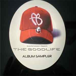FB Entertainment - The Goodlife (Album Sampler) FLAC