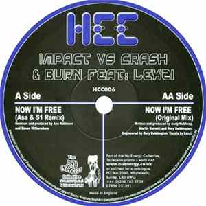 Impact vs. Crash & Burn Feat: Lexzi - Now I'm Free FLAC