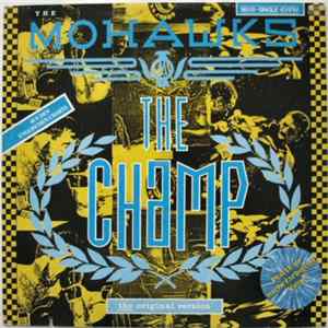 The Mohawks - The Champ FLAC