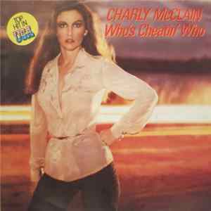 Charly McClain - Who's Cheatin' Who FLAC