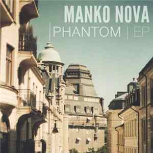 Manko Nova - Phantom FLAC