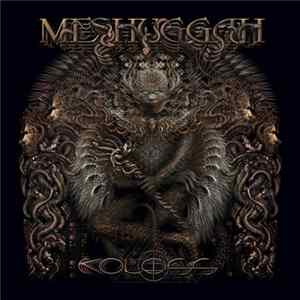 Meshuggah - Koloss FLAC