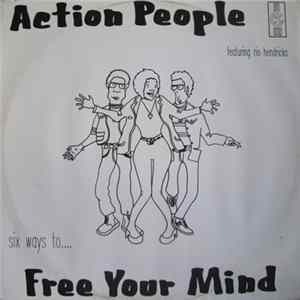 Action People Featuring Rio Hendricks - Free Your Mind FLAC
