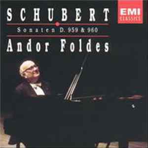 Franz Schubert - Andor Foldes - Klaviersonaten D. 959 & 960 FLAC