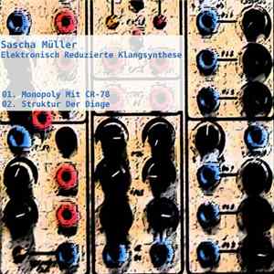 Sascha Müller - Elektronisch Reduzierte Klangsynthese FLAC