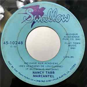 Nancy Tabb Marcantel - Message Aux Acadiens / Aide-Moi A Passer La Nuit FLAC