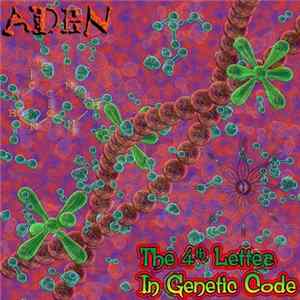 Aden - The 4th Letter In Genetic Code FLAC