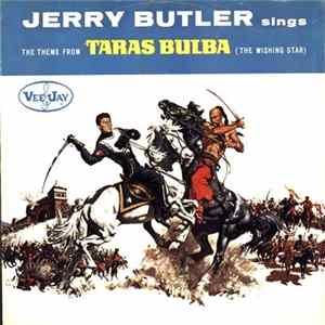 Jerry Butler - Theme From Taras Bulba / You Go Right Through Me FLAC