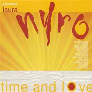 Various - Time And Love - The Music Of Laura Nyro FLAC