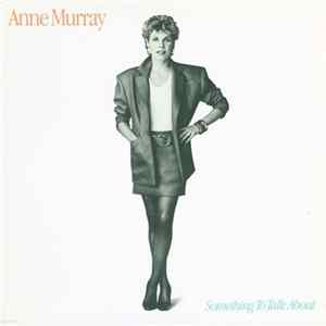 Anne Murray - Something To Talk About FLAC
