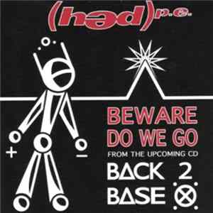 (Hed) P. E. - Beware Do We Go FLAC